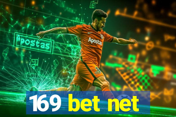 169 bet net